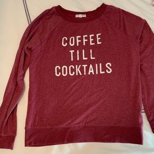 Coffee till cocktails sweatshirt